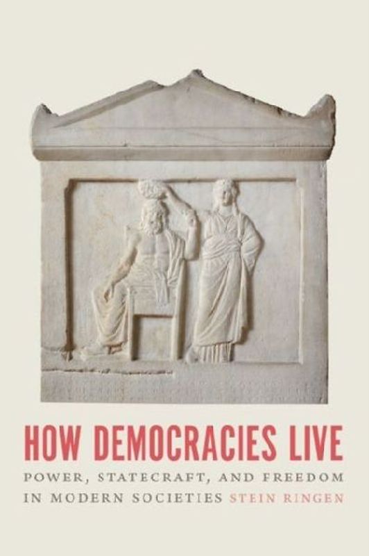 How Democracies Live