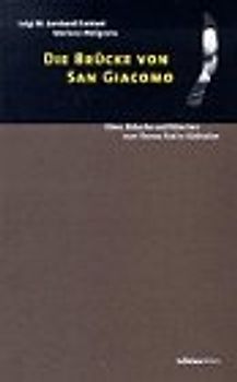 Die Brücke von San Giacomo