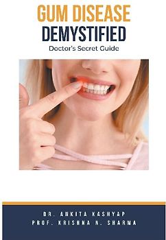 Gum Diseases Demystified