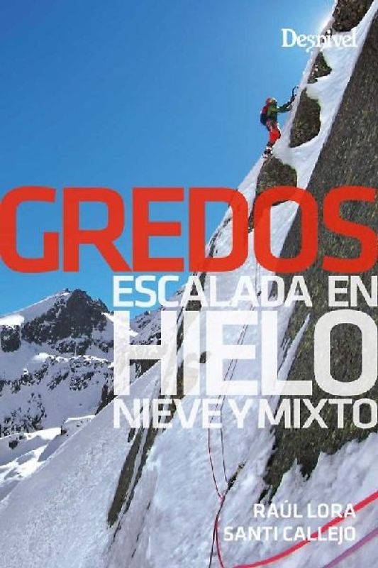 Gredos, escalada en hielo, nieve y mixto
