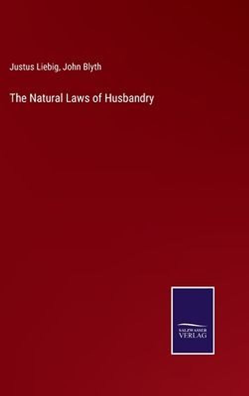 The Natural Laws of Husbandry