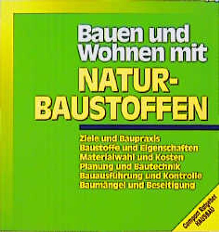 Bauen und Wohnen mit Naturbaustoffen