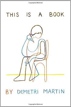 This Is a Book - Demetri Martin