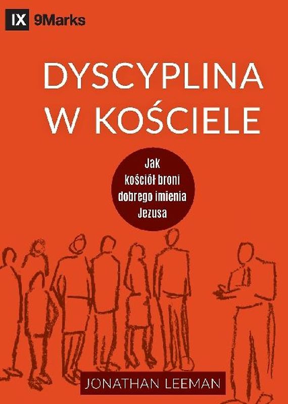 Dyscyplina w ko¿ciele (Church Discipline) (Polish)