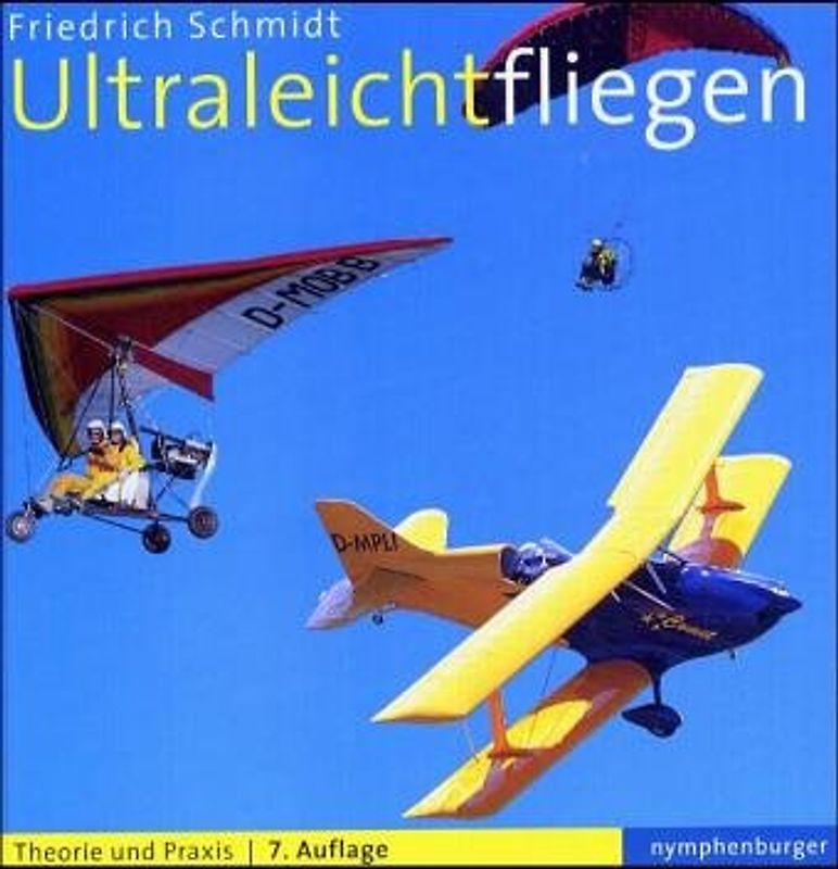 Ultraleichtfliegen. Nach dem offizellen Lehrplan des DULV und DAeC