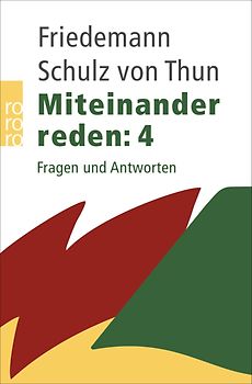 Miteinander reden: Band 4 - Fragen und Antworten - Friedemann Schulz von Thun [Taschenbuch, 11. Auflage 2020]