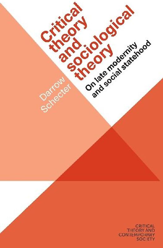 Critical theory and sociological theory