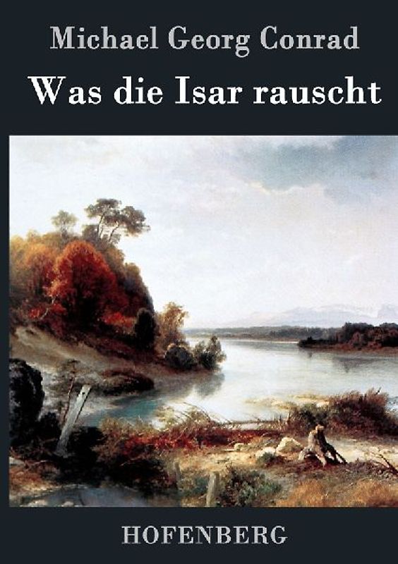 Was die Isar rauscht