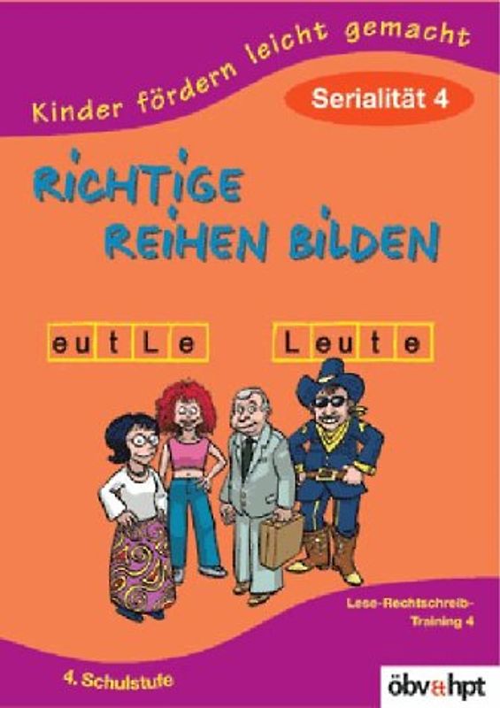 Richtige Reihen bilden: Serialität 4