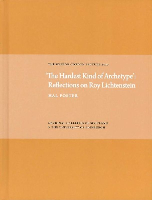 Hardest Kind of Archetype: Reflections on Roy Lichetenstein