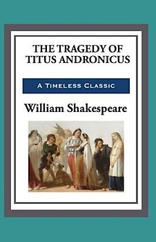 Titus Andronicus Illustrated