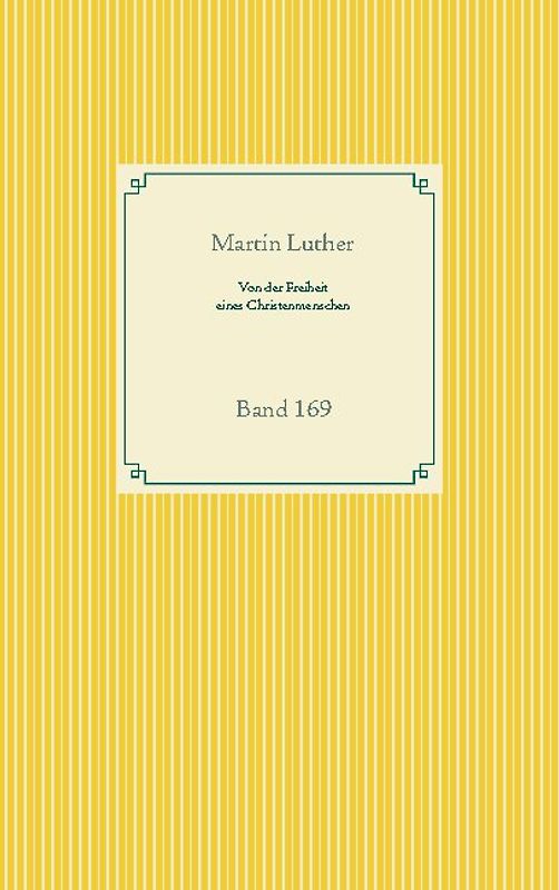Von der Freiheit eines Christenmenschen