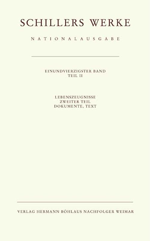 Schillers Werke. Nationalausgabe