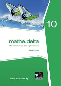 mathe.delta – Berlin/Brandenburg / mathe.delta Berlin/Brandenburg AH 10