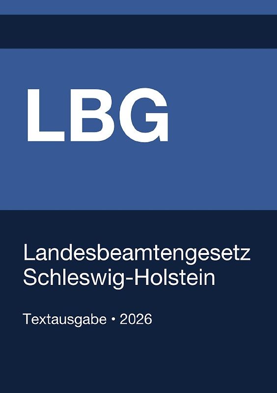 LBG - Landesbeamtengesetz Schleswig-Holstein 2026
