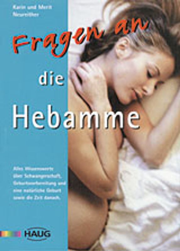 Fragen an die Hebamme