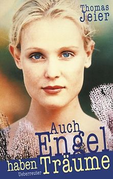 Auch Engel haben Träume