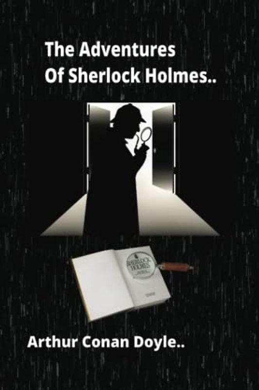 The Adventures Of Sherlock Holmes