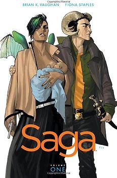 Saga: Volume One - Brian K. Vaughan & Fiona Staples