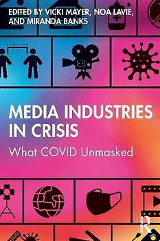 Media Industries in Crisis