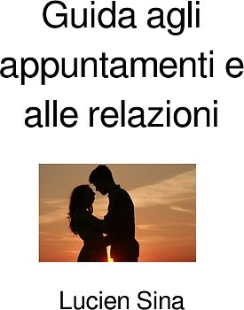 Guida agli appuntamenti e alle relazioni