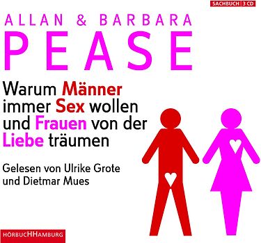 Warum Männer immer Sex wollen und Frauen von der Liebe träumen