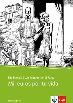 Mil euros por tu vida
