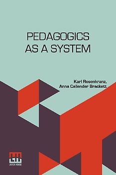 Pedagogics As A System