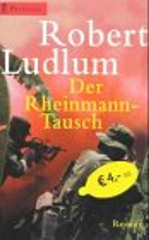 Der Rheinmann-Tausch. Roman