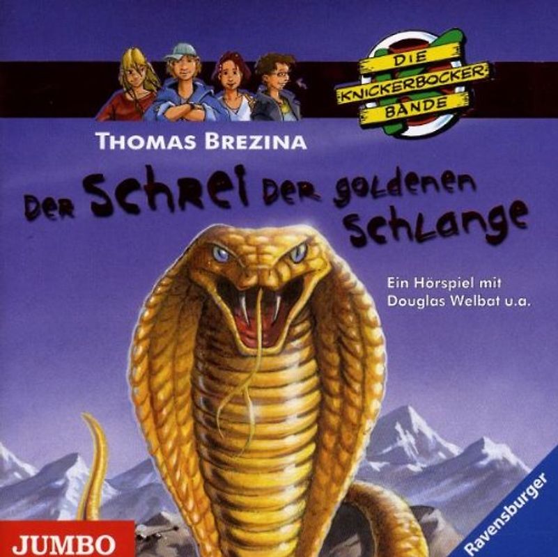 Die Knickerbockerbande: Der Schrei der goldenen Schlange - Thomas Brezina [Audio CD]