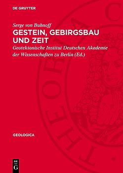 Gestein, Gebirgsbau und Zeit