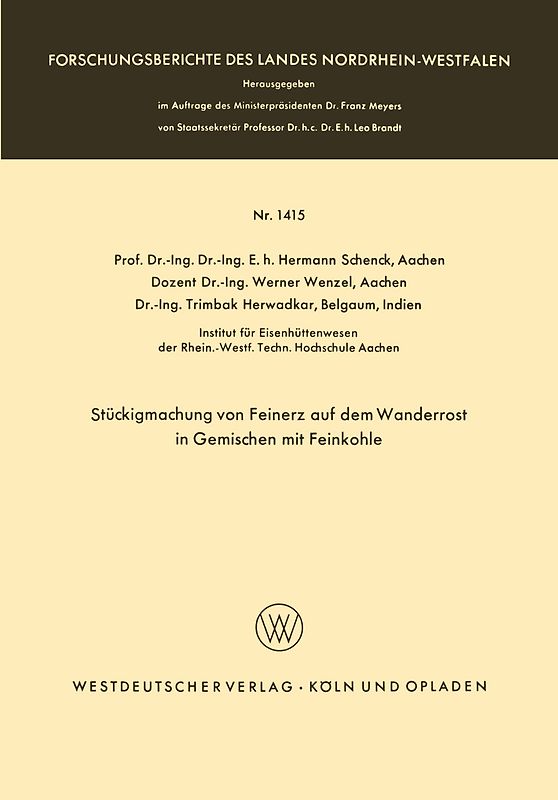 Stückigmachung von Feinerz auf dem Wanderrost in Gemischen mit Feinkohle