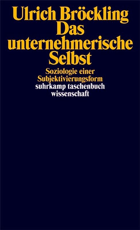 Das unternehmerische Selbst