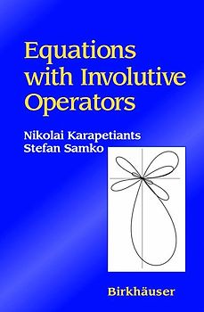 Equations with Involutive Operators