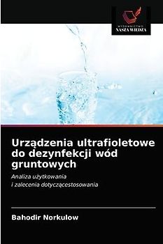 Urz¿dzenia ultrafioletowe do dezynfekcji wód gruntowych