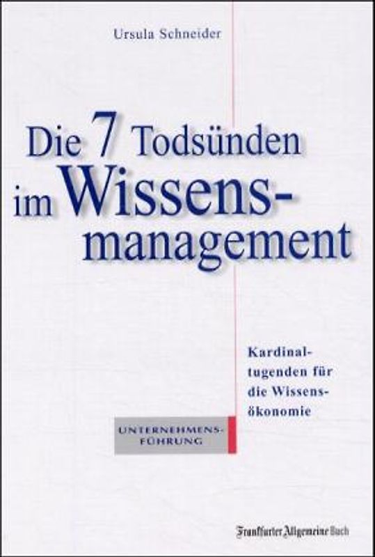 Die 7 Todsünden im Wissensmanagement