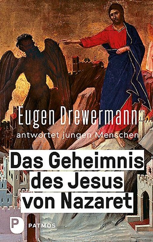 Das Geheimnis des Jesus von Nazareth