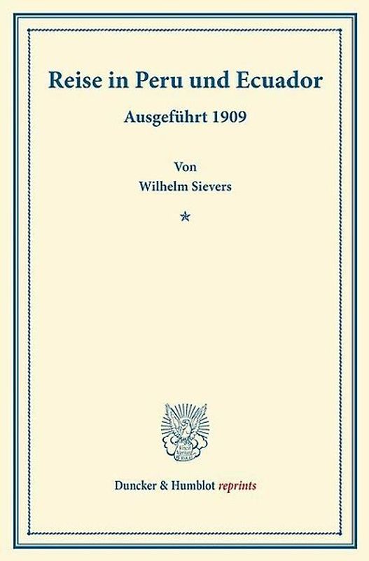 Reise in Peru und Ecuador.
