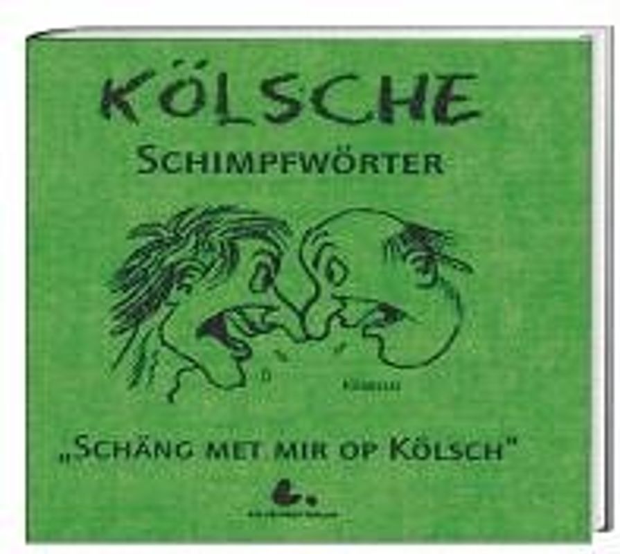 Kölsche Schimpfwörter