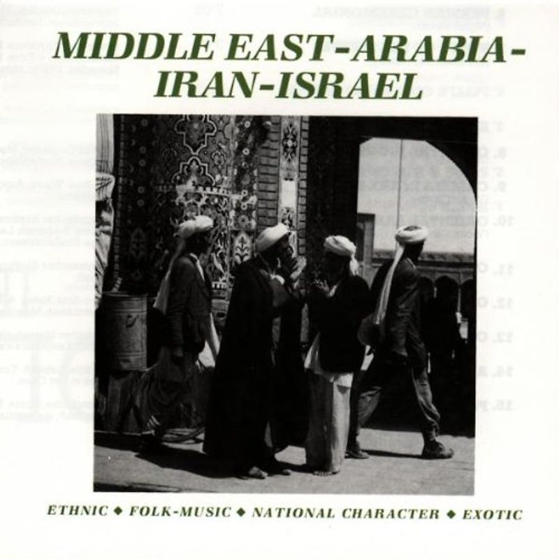 Various - Middle East:Arabia-Iran-Israe