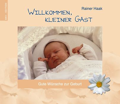 Willkommen, kleiner Gast