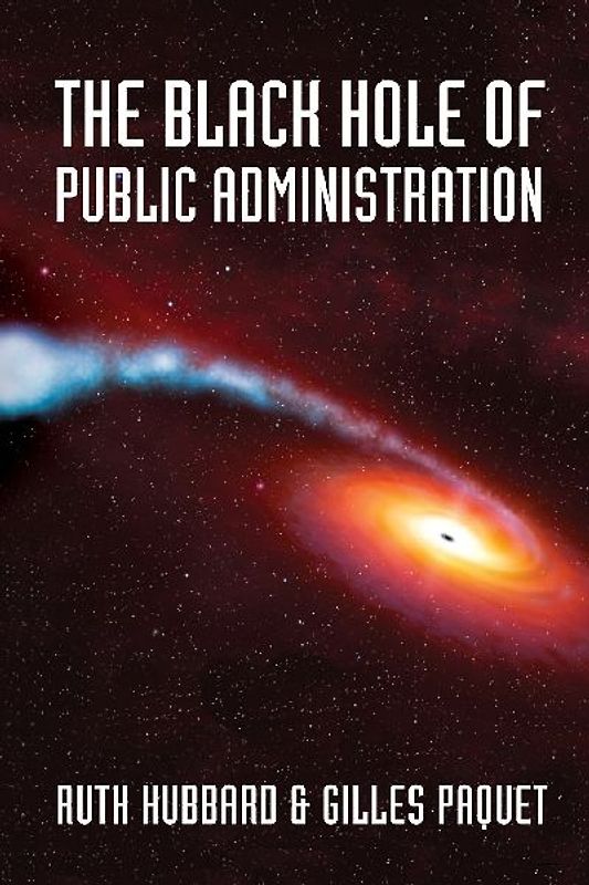The Black Hole of Public Administration