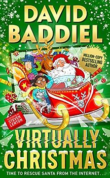 Virtually Christmas: A funny illustrated children’s book from million-copy bestseller David Baddiel - fantastic festive fun for kids!
