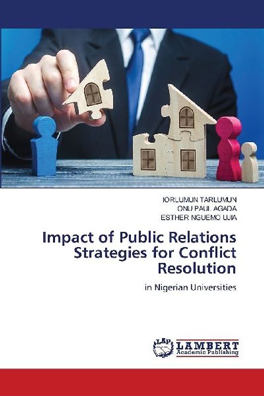 Impact of Public Relations Strategies for Conflict Resolution