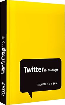 Twitter für Einsteiger. Social Media Minis
