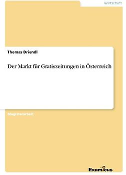 Der Markt für Gratiszeitungen in Österreich