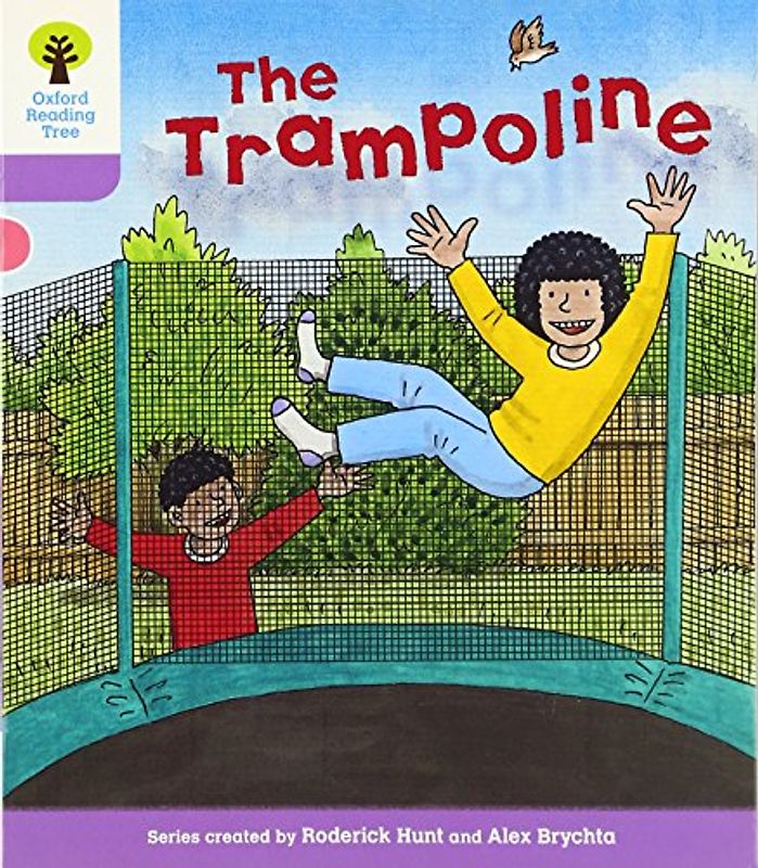 Oxford Reading Tree: Level 1+: Decode and Develop: The Trampoline