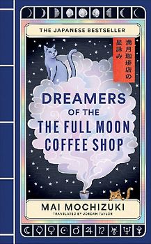 Dreamers of the Full Moon Coffee Shop