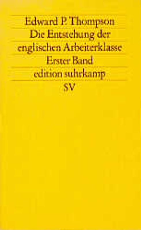 Die Entstehung der englischen Arbeiterklasse