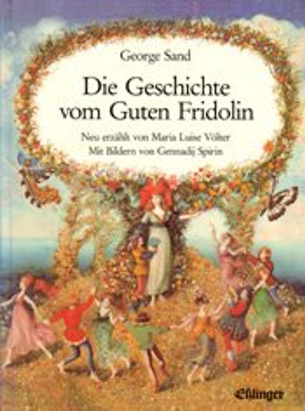 Die Geschichte vom guten Fridolin